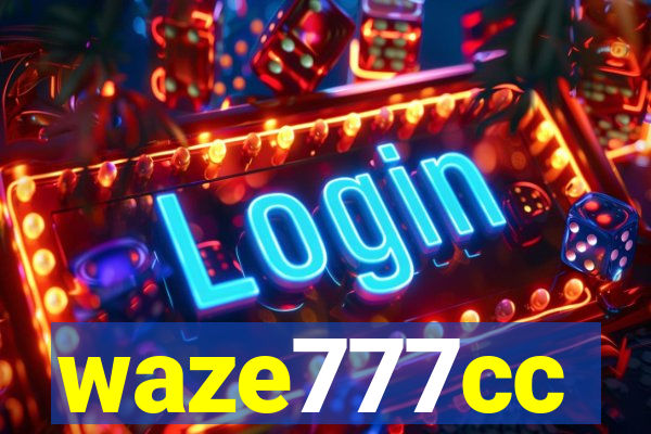 waze777cc