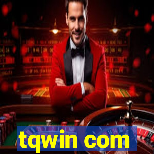 tqwin com