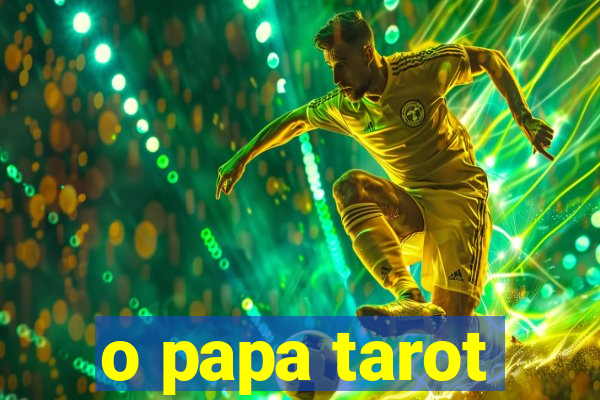 o papa tarot