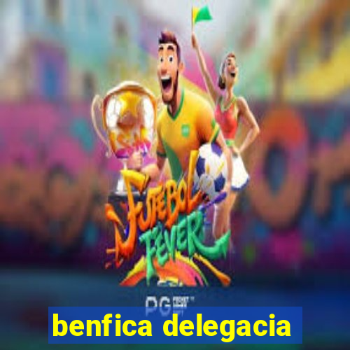 benfica delegacia