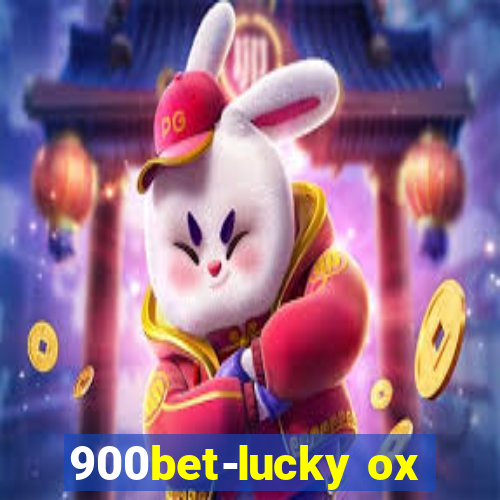 900bet-lucky ox