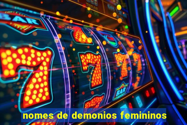 nomes de demonios femininos