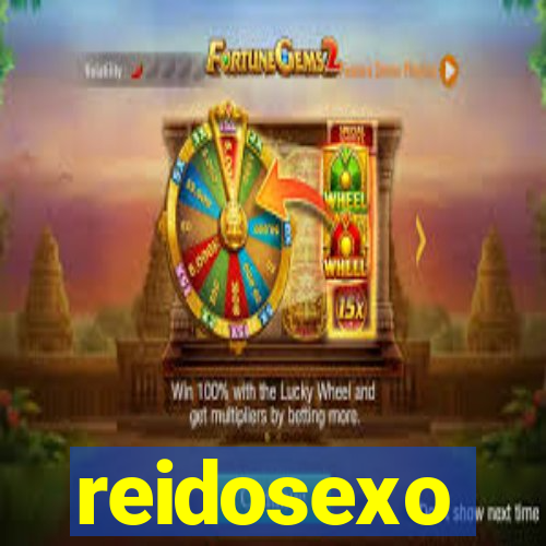 reidosexo