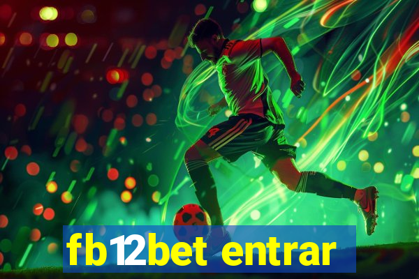 fb12bet entrar