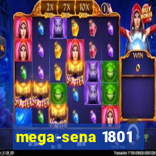 mega-sena 1801