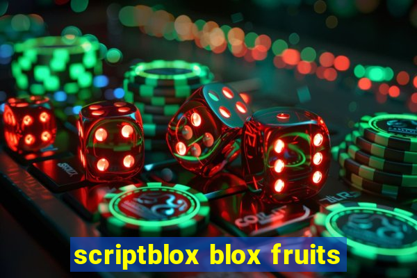 scriptblox blox fruits