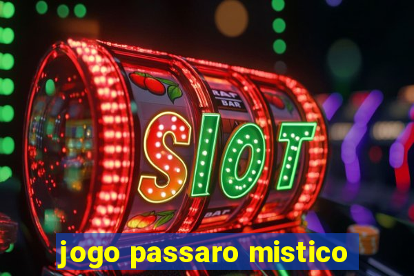 jogo passaro mistico