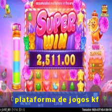 plataforma de jogos kf