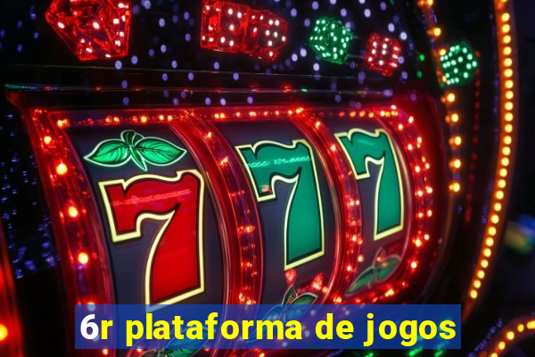 6r plataforma de jogos