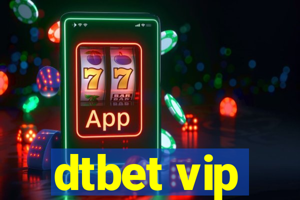 dtbet vip