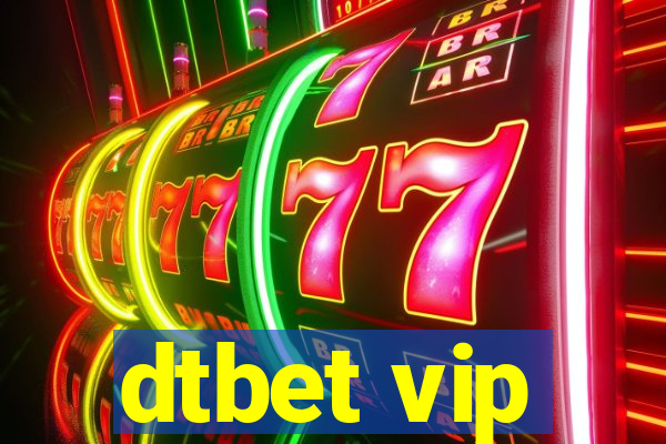 dtbet vip