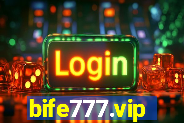 bife777.vip