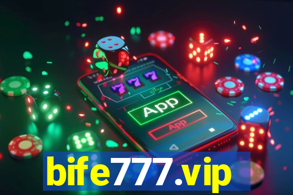 bife777.vip