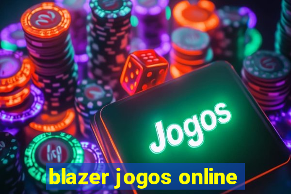 blazer jogos online