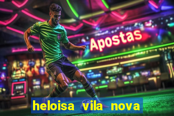 heloisa vila nova namorada de leo stronda