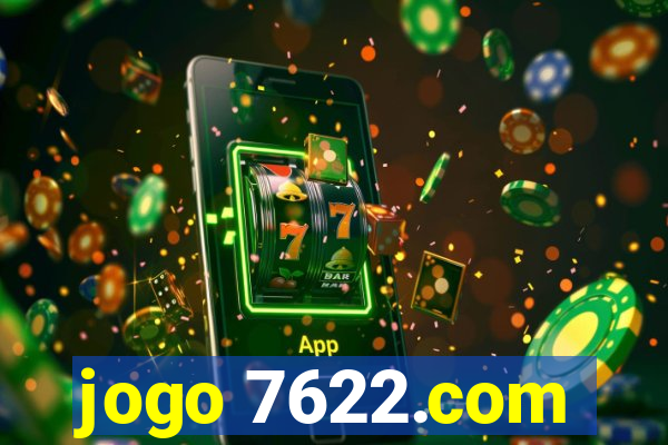 jogo 7622.com