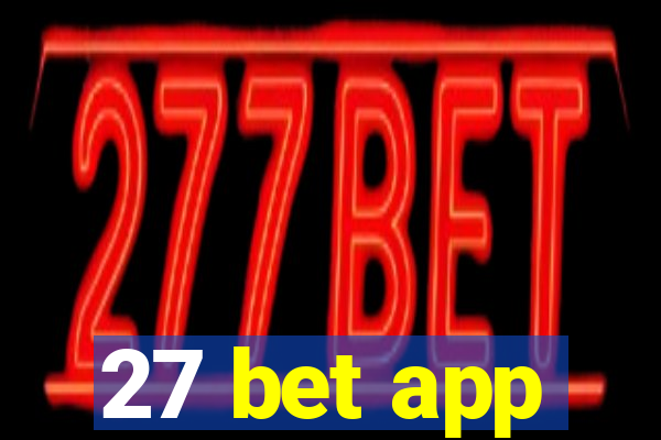 27 bet app