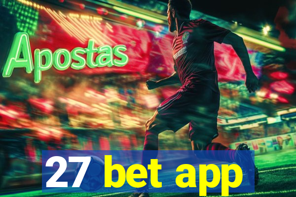 27 bet app