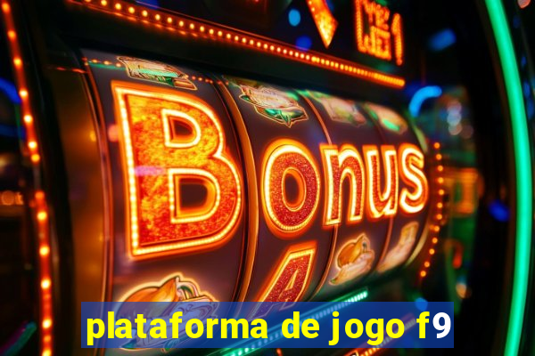 plataforma de jogo f9