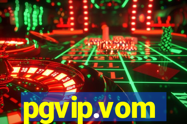 pgvip.vom