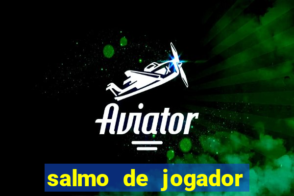 salmo de jogador de futebol