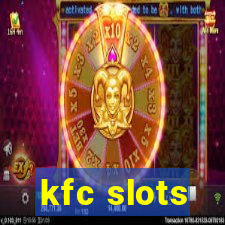 kfc slots