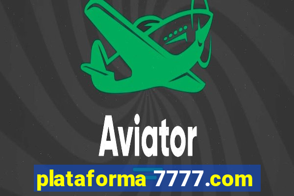 plataforma 7777.com