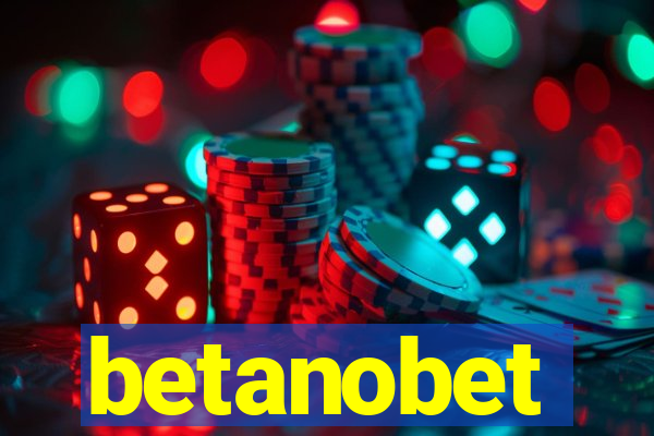 betanobet