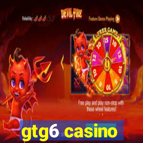 gtg6 casino