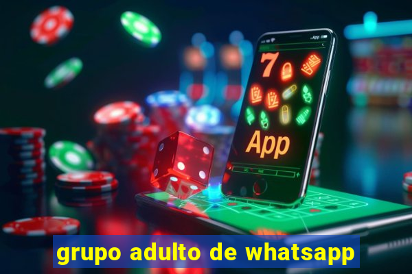 grupo adulto de whatsapp