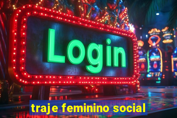 traje feminino social