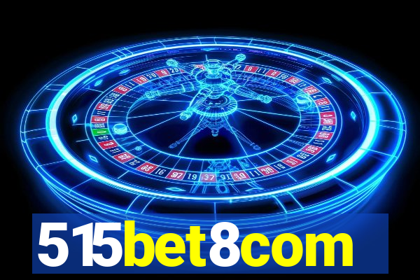 515bet8com