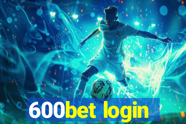 600bet login