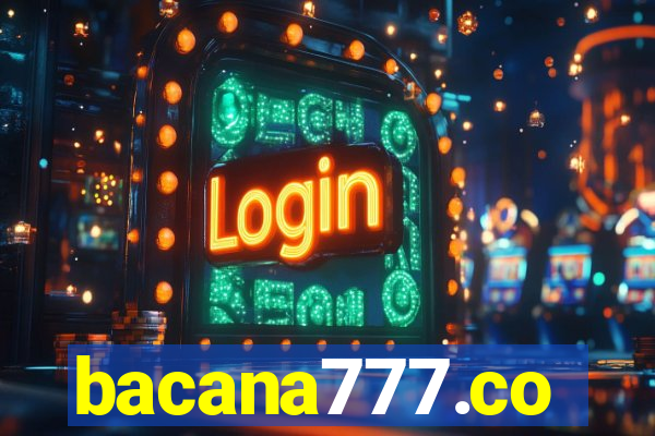 bacana777.co