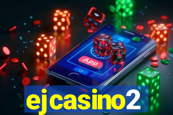 ejcasino2