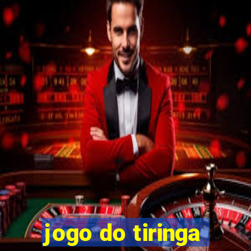 jogo do tiringa