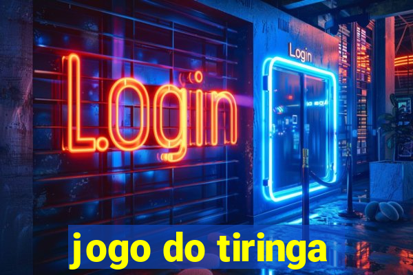 jogo do tiringa