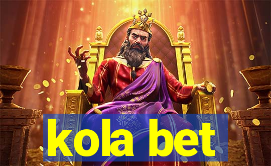 kola bet