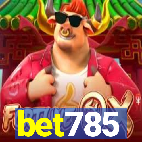 bet785