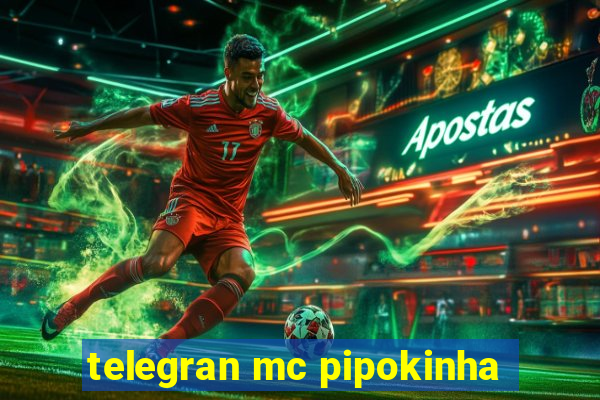 telegran mc pipokinha