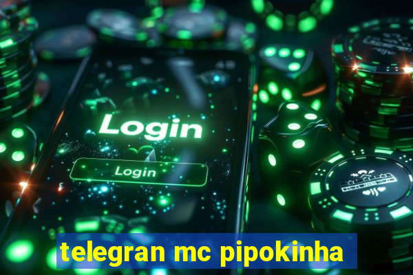 telegran mc pipokinha