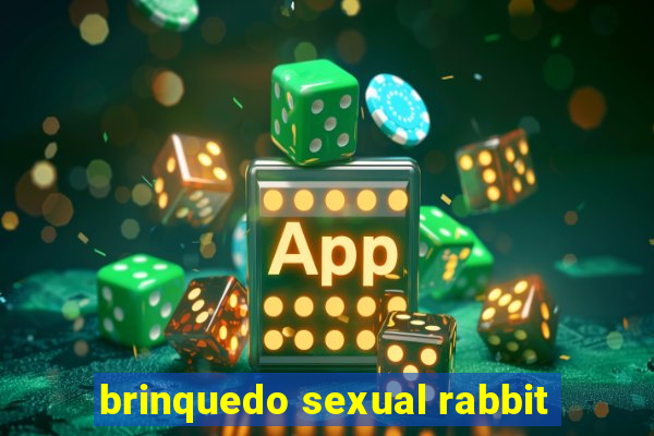 brinquedo sexual rabbit