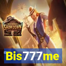 Bis777me