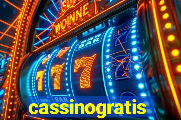 cassinogratis