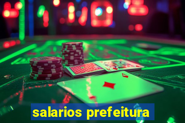 salarios prefeitura