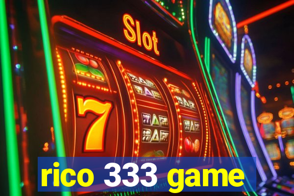 rico 333 game