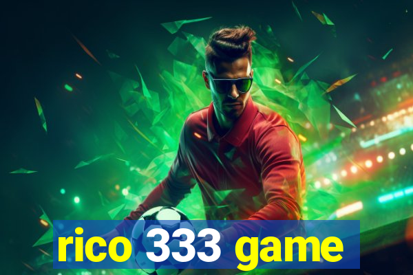 rico 333 game