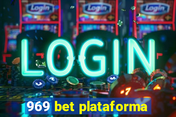 969 bet plataforma