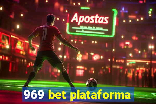 969 bet plataforma