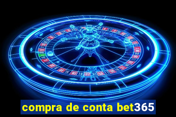 compra de conta bet365